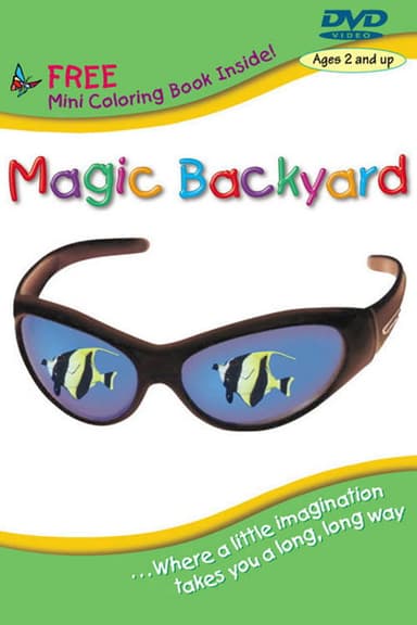 Magic Backyard