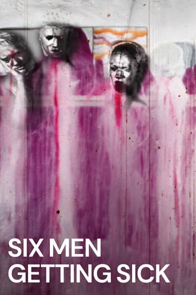 Six Men Getting Sick