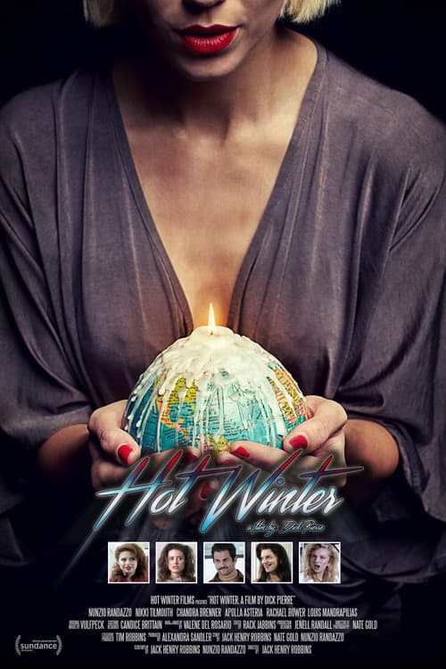 Hot Winter: A Film by Dick Pierre