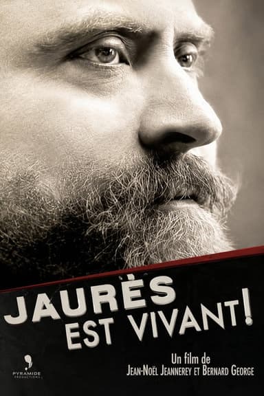 Jean Jaurès, est vivant !