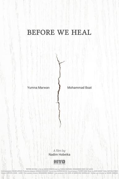 Before We Heal