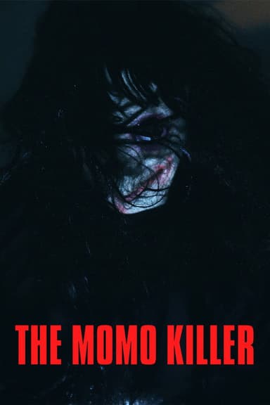 The Momo Killer