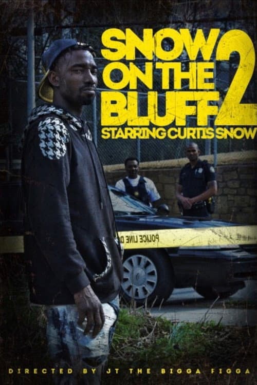 Snow On Tha Bluff 2