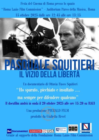 Pasquale Squitieri: il vizio della libertà