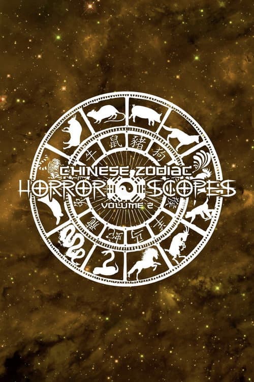 Horror-Scopes: Volume Two - Chinese Zodiac