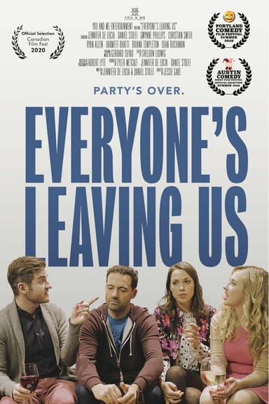 Everyone's Leaving Us