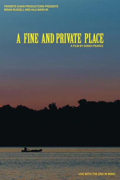 A Fine and Private Place