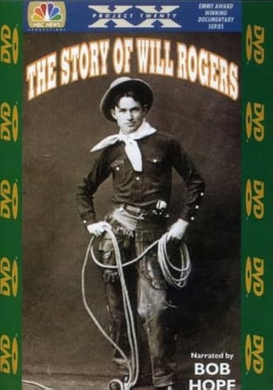 Project XX: The Story of Will Rogers
