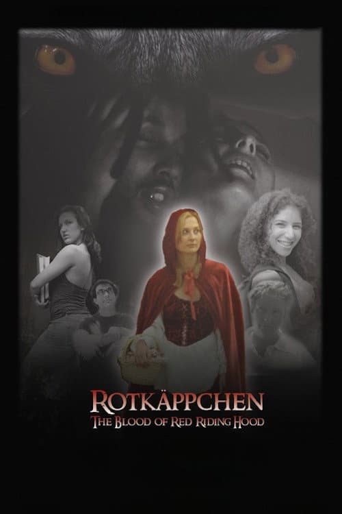 Rotkäppchen: The Blood of Red Riding Hood