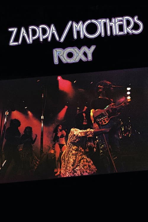 Frank Zappa: Roxy, 1973