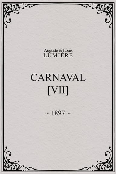 Carnival, [VII]