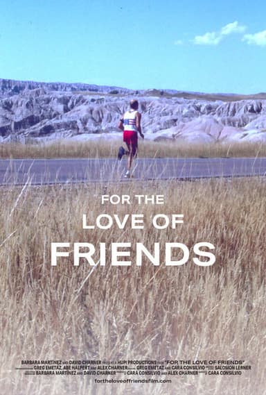 For the Love of Friends