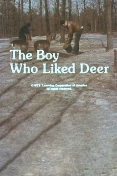 The Boy Who Liked Deer