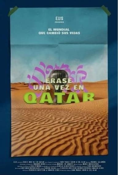 Once Upon a Time in Qatar