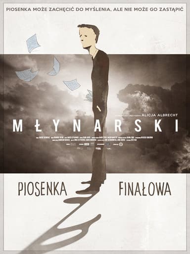 Młynarski. Piosenka finałowa