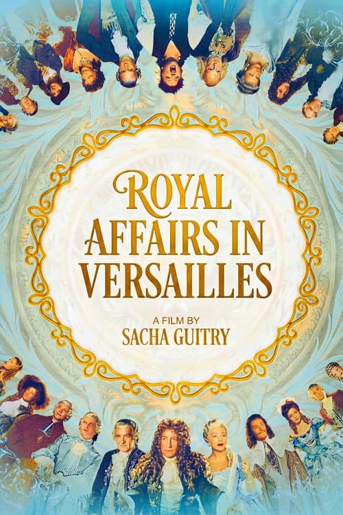 Royal Affairs in Versailles
