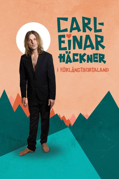 Carl-Einar Häckner i för långt borta land
