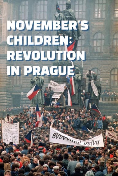 November's Children: Revolution in Prague