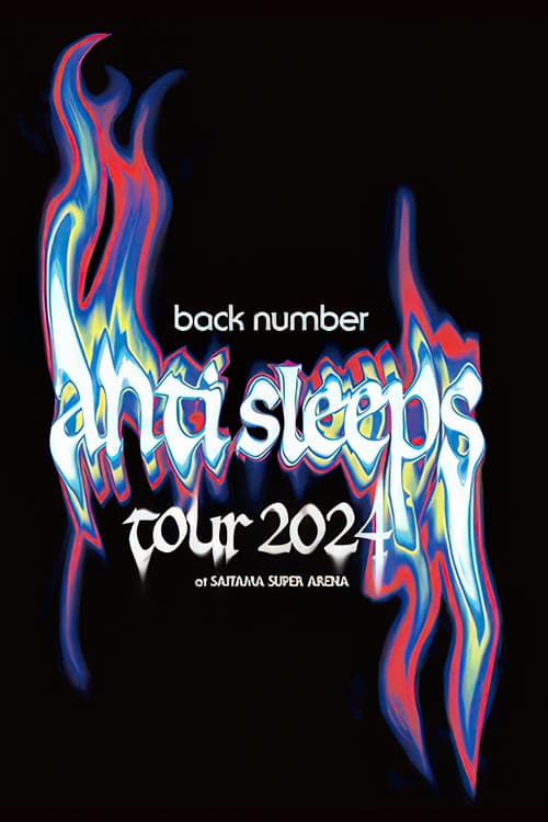 back number "anti sleeps tour 2024" at SAITAMA SUPER ARENA