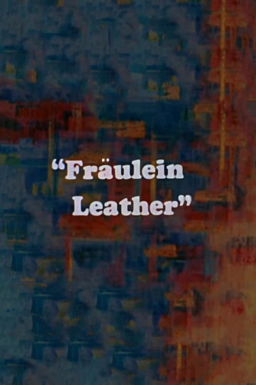 Fräulein Leather