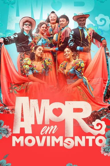 Amor em Movimento