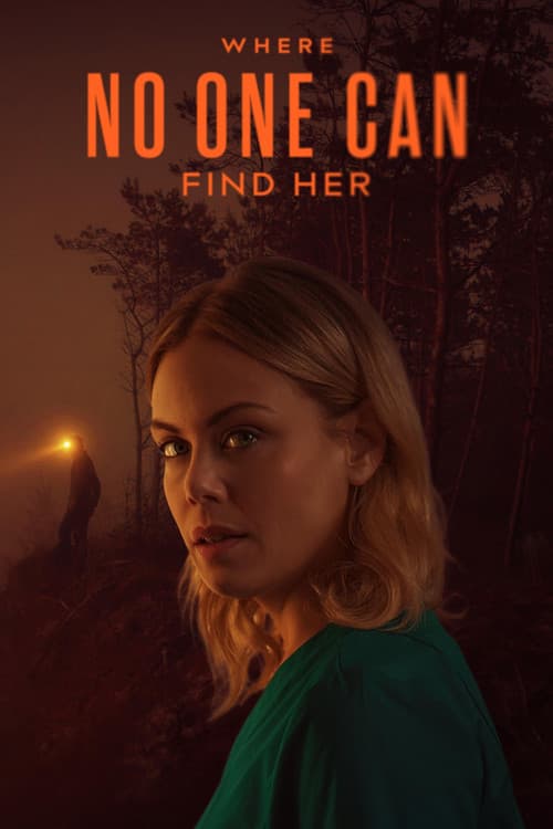 Where No One Can Find Her
