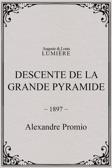 Descent of the Great Pyramid