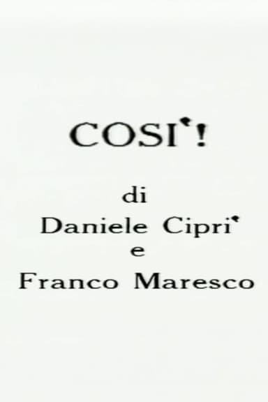 Così!