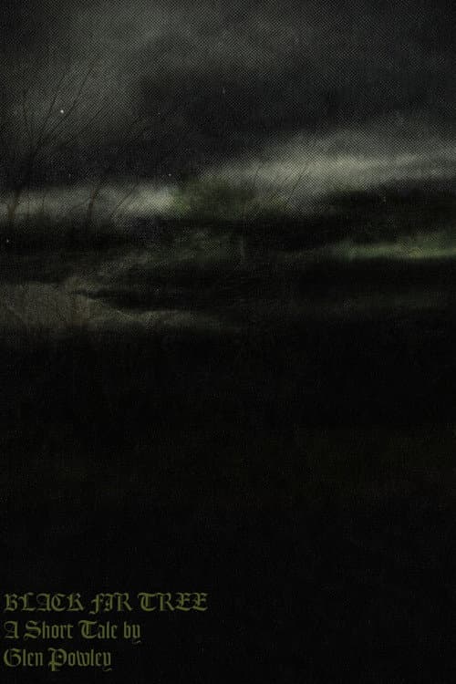 Black Fir Tree