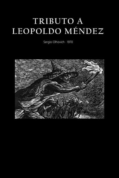 Tribute to Leopoldo Mendez