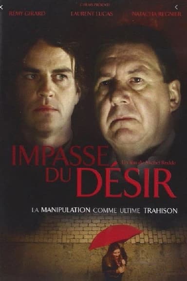 The Impasse of Desire