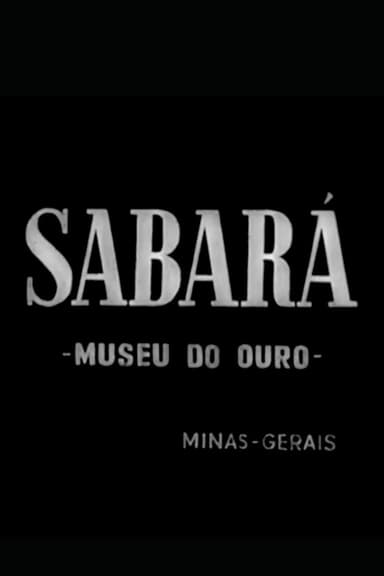 Sabará: Museu do Ouro