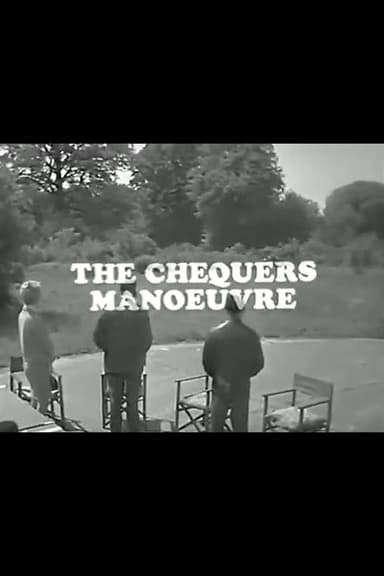 The Chequers Manoeuvre