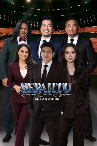 Sepahtu Reunion Live in Singapore - Pentas Akhir