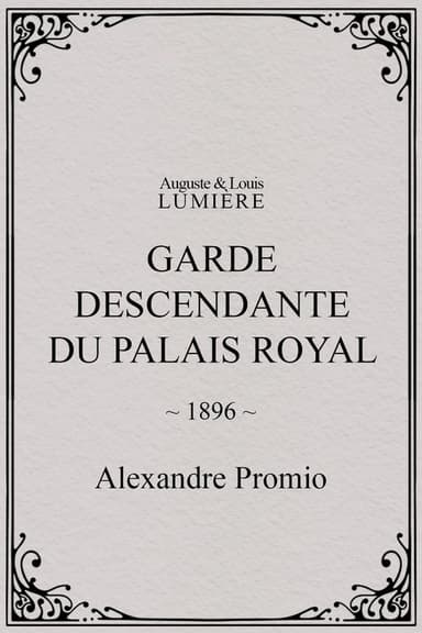 Descending Guard of the Royal Palace