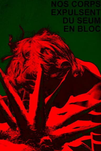Nos corps expulsent du seum en bloc