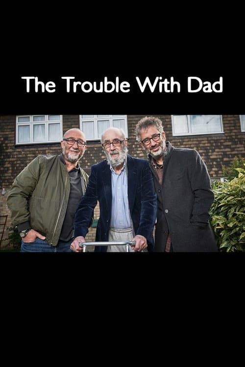 The Trouble with Dad