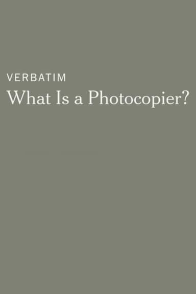 Verbatim: What Is a Photocopier?