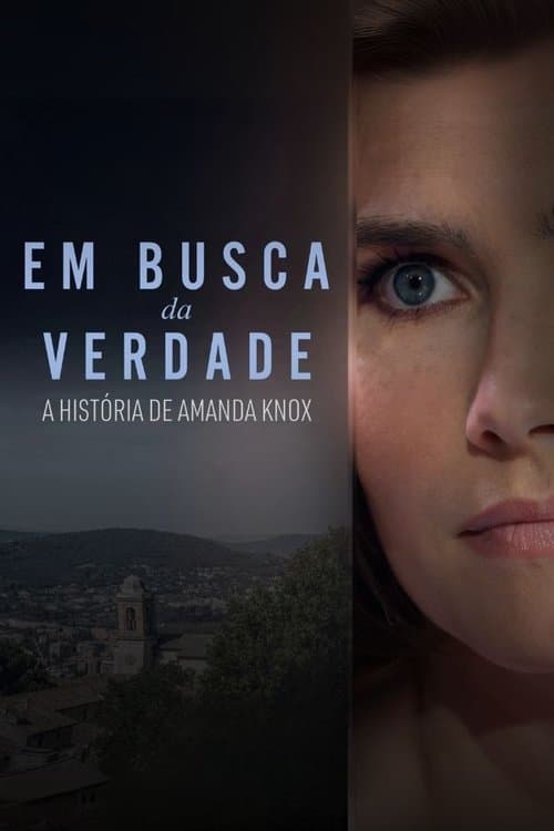 Search for the Truth: The Amanda Knox Story