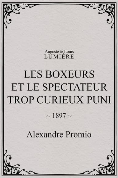 Les boxeurs et le spectateur trop curieux puni