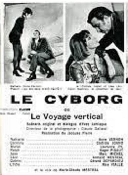 Le Cyborg ou Le Voyage vertical