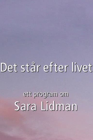 Det står efter livet