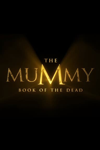 The Mummy: Book of the Dead