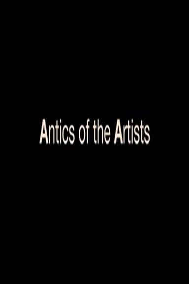 Antics of the Artists