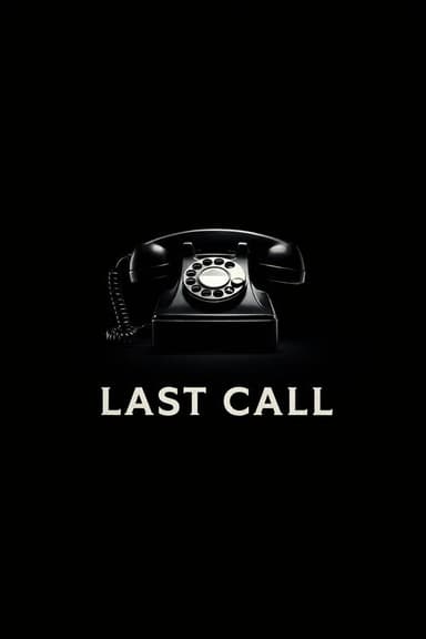 Last Call