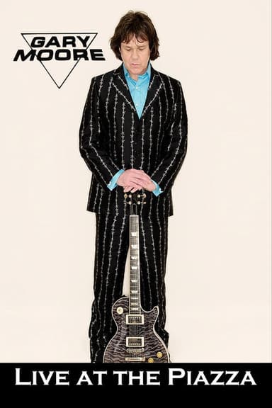 Gary Moore - Live at the Piazza