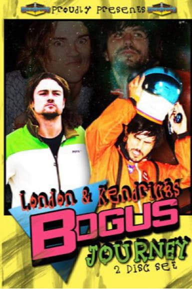 London & Kendrick's Bogus Journey