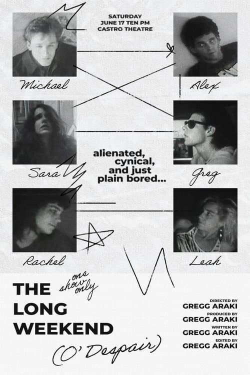 the long weekend (o' despair)