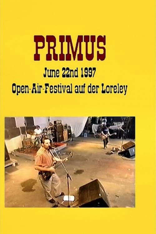 Primus - June 22nd 1997 - Open-Air-Festival Auf Der Loreley