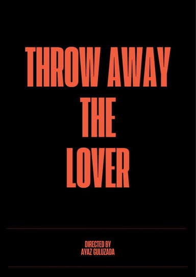 Throw Away the Lover